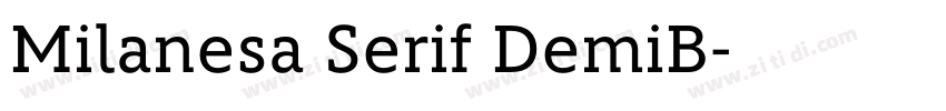 Milanesa Serif DemiB字体转换 Milanesa Serif DemiB字体转换